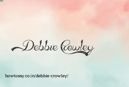 Debbie Crowley