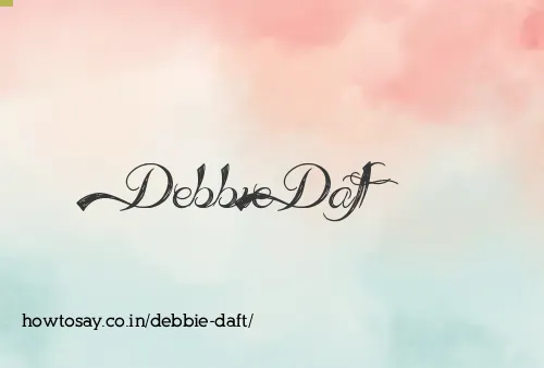 Debbie Daft