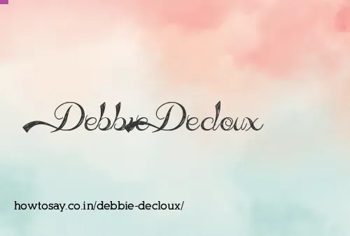 Debbie Decloux