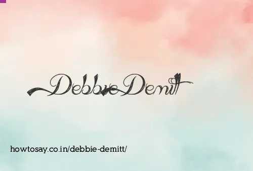 Debbie Demitt