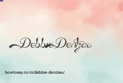 Debbie Dentzau