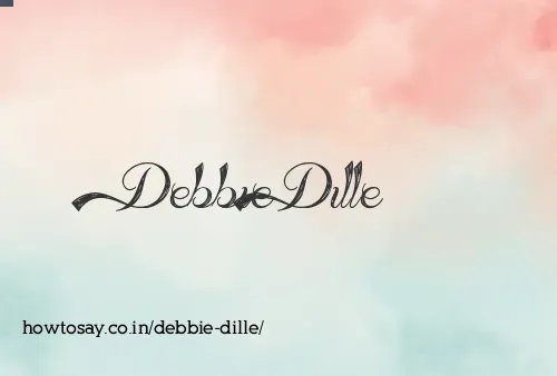 Debbie Dille