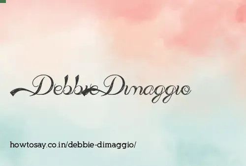 Debbie Dimaggio