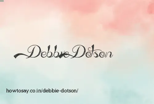 Debbie Dotson