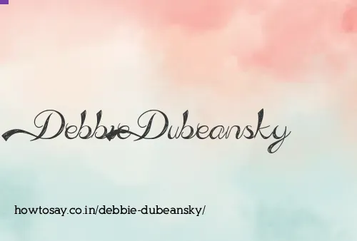 Debbie Dubeansky