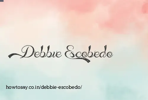 Debbie Escobedo