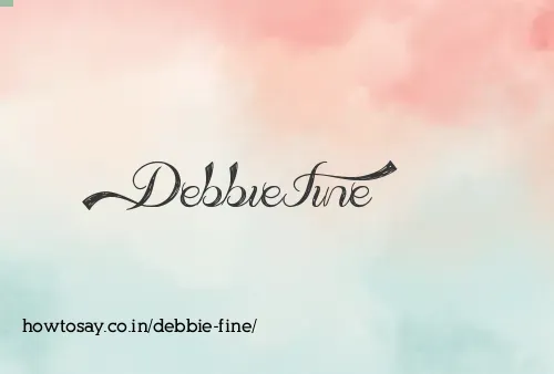 Debbie Fine