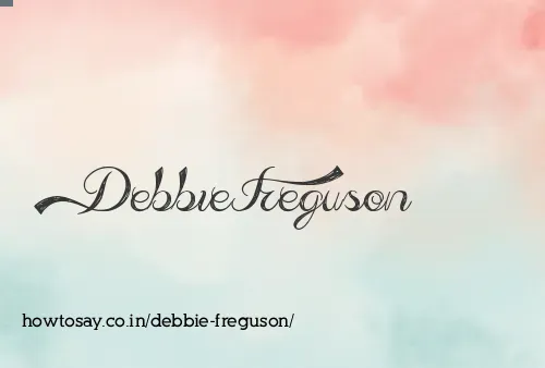 Debbie Freguson