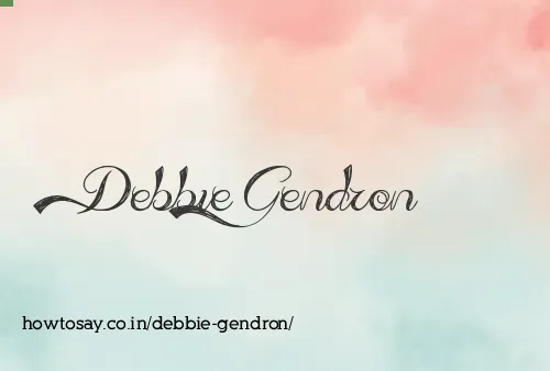 Debbie Gendron