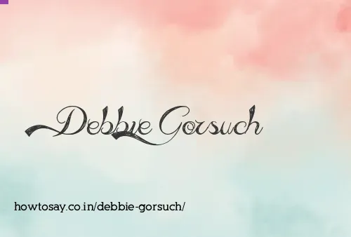 Debbie Gorsuch