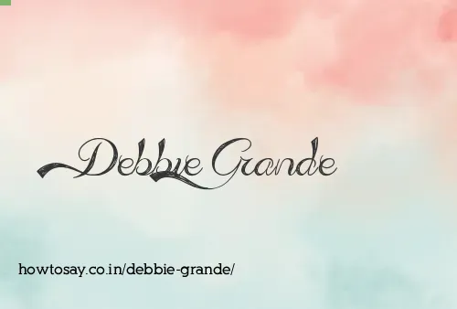 Debbie Grande