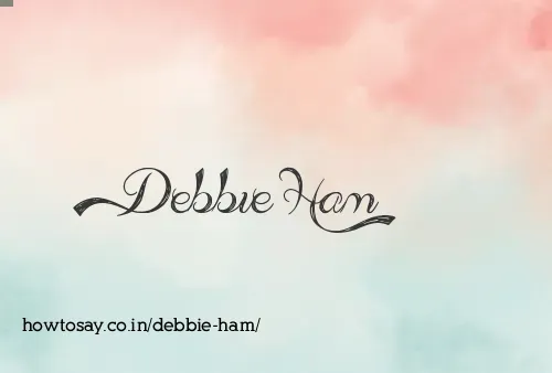 Debbie Ham