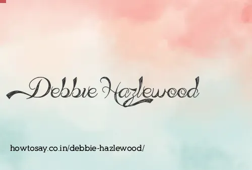 Debbie Hazlewood
