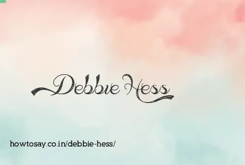 Debbie Hess