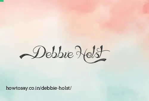 Debbie Holst