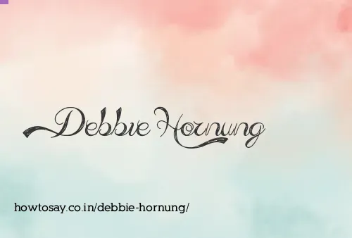Debbie Hornung