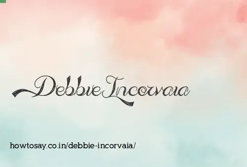 Debbie Incorvaia