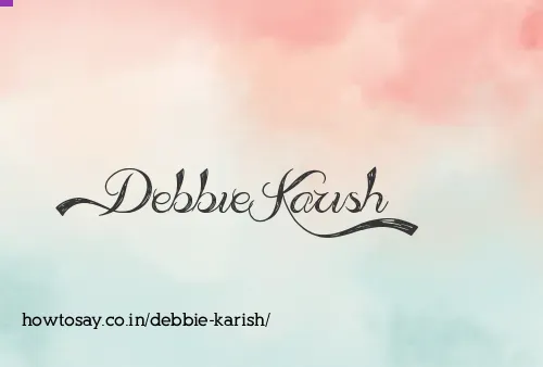 Debbie Karish