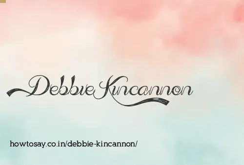 Debbie Kincannon