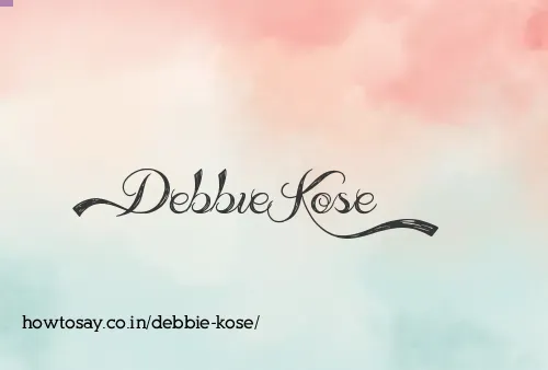 Debbie Kose