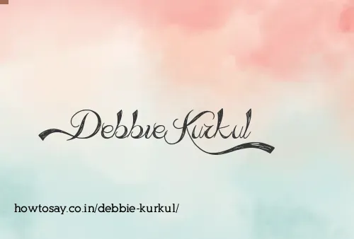 Debbie Kurkul