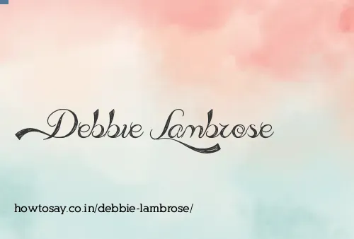 Debbie Lambrose