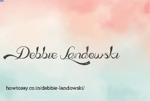Debbie Landowski