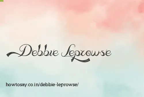 Debbie Leprowse