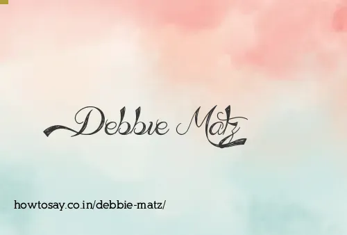 Debbie Matz