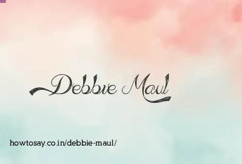 Debbie Maul