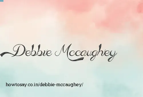 Debbie Mccaughey
