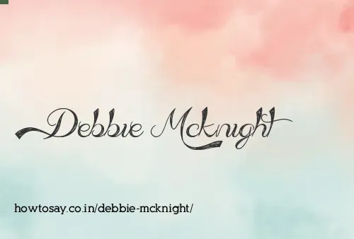 Debbie Mcknight