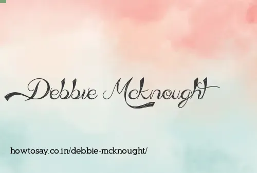Debbie Mcknought