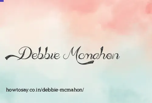 Debbie Mcmahon