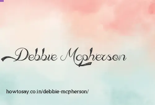 Debbie Mcpherson