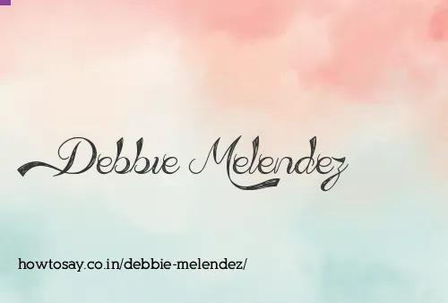 Debbie Melendez