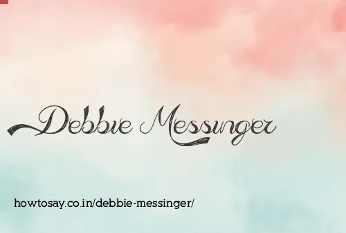 Debbie Messinger