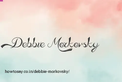 Debbie Morkovsky
