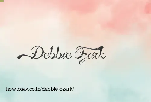 Debbie Ozark