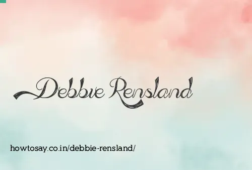 Debbie Rensland