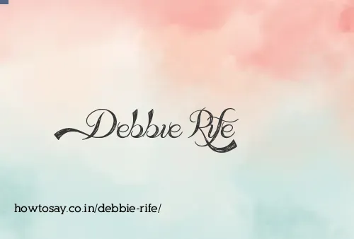 Debbie Rife