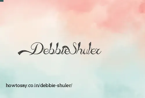 Debbie Shuler