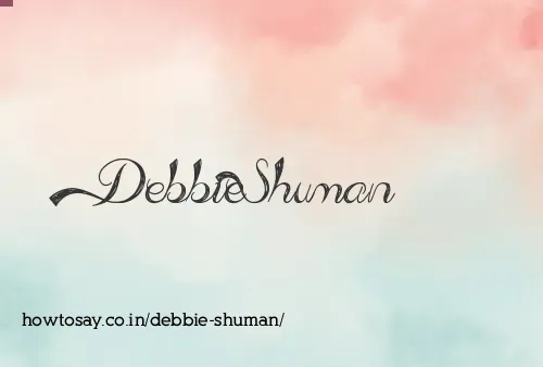 Debbie Shuman
