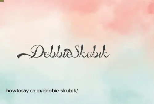 Debbie Skubik