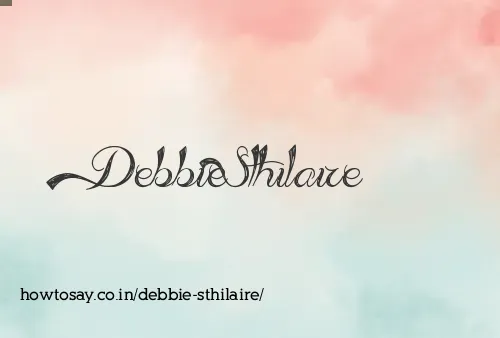 Debbie Sthilaire