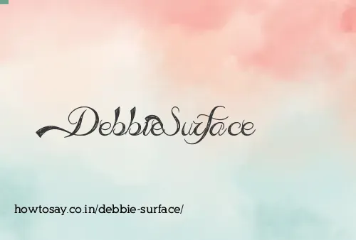 Debbie Surface