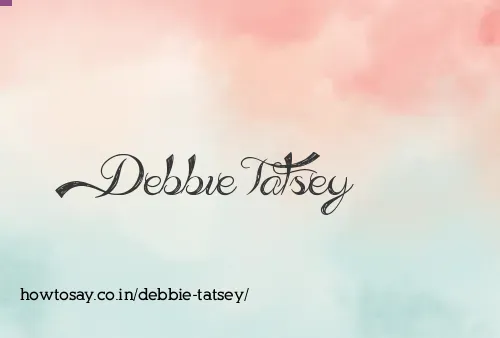 Debbie Tatsey