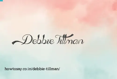 Debbie Tillman