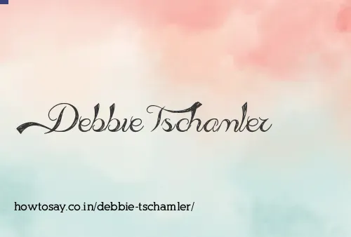 Debbie Tschamler