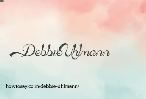 Debbie Uhlmann